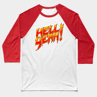 HELLYEAH! Baseball T-Shirt